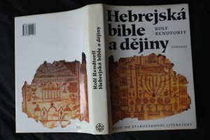 náhled knihy - Hebrejská bible a dějiny : úvod do starozákonní literatury