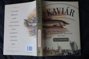náhled knihy - Kaviár : fascinující cesta za utajenými dějinami kaviáru