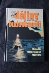 náhled knihy - Tajné dějiny budoucnosti, aneb, Zrcadlo historických mystérií