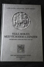 náhled knihy - Velká Morava mezi východem a západem