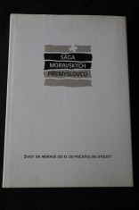 náhled knihy - Sága moravských Přemyslovců : život na Moravě od XI. do počátku XIV. století