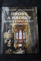 náhled knihy - Hroby a hrobky našich knížat, králů a prezidentů