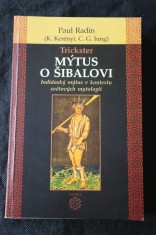 náhled knihy - Trickster : mýtus o Šibalovi : indiánský mýtus v kontextu světových mytologií
