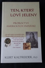 náhled knihy - Ten, který loví jeleny : proroctví amerických indiánů
