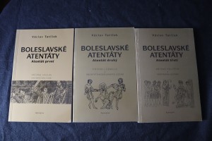 náhled knihy - Boleslavské atentáty. Atentát první, druhý, třetí 