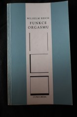 náhled knihy - Objevení orgonu. Díl 1, Funkce orgasmu : sex-ekonomické problémy biologické energie