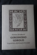 náhled knihy - Goromomo goroló : vyprávění sibiřskejch Evenků