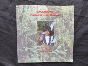 náhled knihy - Lacandónci : poslední praví Mayovia