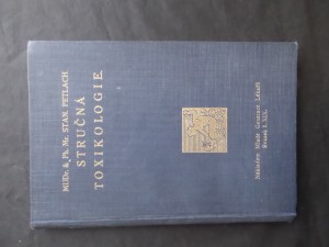 náhled knihy - Stručná toxikologie : pro lékaře a lékárníky, se zřetelem k potřebám kandidátů fysikátu