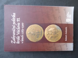 náhled knihy - Zahraniční politika krále Václava II. v letech 1283-1300
