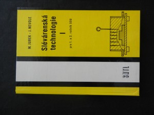náhled knihy - Slévárenská technologie I pro 1. a 2. ročník středních odborných učilišť