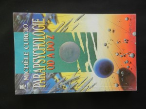 náhled knihy - Parapsychologie od A do Z, aneb, Okultní vědy a jejich neuvěřitelné možnosti