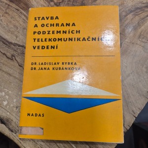 náhled knihy - Stavba a ochrana podzemních telekomunikačních vedení