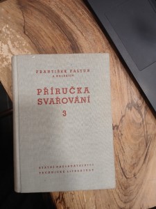 náhled knihy - Příručka svařování : [sborník]. III. díl, Řešení svařovaných konstrukcí a otázky praxe