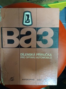 náhled knihy - Dílenská příručka pro opravu automobilů BA3-2101, BA3-2102, BA3-2103 a jejich modifikací