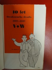 náhled knihy - 10 let Osvobozeného divadla, 1927-1937 V+W Deset let Osvobozeného divadla 10 let Osvobozeného divadla V+W : dne 19. dubna 1927 - dne 19. dubna 193