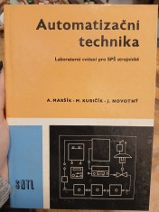 náhled knihy - Automatizační technika : laboratorní cvičení pro SPŠ strojnické : učební text pro 3. ročník studijního oboru Strojírenství a 3. a 4. ročník studijního oboru Přístrojová a automatizační technika