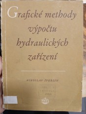 náhled knihy - Grafické methody výpočtu hydraulických zařízení : Určeno konstruktérům a technikům prům. závodů, studujícím prům. a vysokých škol