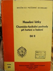 náhled knihy - Hasební látky: chemicko-fyzikální pochody při hoření a hašení - díl II