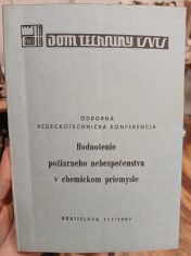 náhled knihy - Hodnotenie požiarneho nebezpečenstva v chemickom priemysle : Odborná vedeckotechnická konferencia