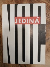 náhled knihy - Jediná noc : k 20. výročí popravy 3800 čes. občanů dne 8. března 1944 v Osvětimi-Birkenau