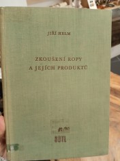 náhled knihy - Zkoušení ropy a jejích produktů