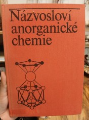 náhled knihy - Názvosloví anorganické chemie : pravidla k roku 1979