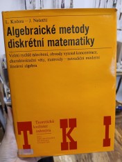 náhled knihy - Algebraické metody diskrétní matematiky : velmi rychlé násobení, obvody vysoké koncentrace, charakteristické věty, matroidy - netradiční moderní lineární algebra