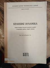náhled knihy - Stavební dynamika : Teorie kmitání lineárně pružných soustav s konečným počtem stupňů volnosti : Určeno pro posl. stavební fak.