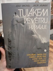 náhled knihy - Tulákem ve větru Himálaje : Dhaulágiri - Nanda Devi - Kalanka - Broad Peak - Lhotse Shar - K2 - Mount Everest - Annapúrna