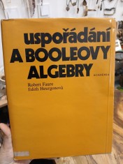 náhled knihy - Uspořádání a Booleovy algebry : celost. vysokošk. příručka pro stud. matematicko-fyz. a přírodověd. fakult