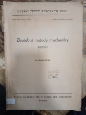 náhled knihy - Zkušební metody mechaniky zemin : určeno pro posluchače fak. inž. stavitelství a architektury a pozemního stavitelství