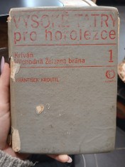 náhled knihy - Vysoké Tatry pro horolezce. 1, Kriváň - Východná Železná brána