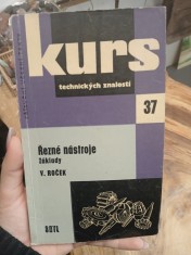 náhled knihy - Řezné nástroje : základy : nejdůležitější nástroje používané při obrábění kovů ve strojír. závodech