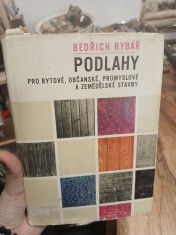 náhled knihy - Podlahy pro bytové, občanské, průmyslové a zemědělské stavby : schváleno výnosem ministerstva školství čj. 1258