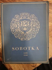 náhled knihy - Sobotka : jubilejní sborník k 450. výročí povýšení na město : 1498-1948