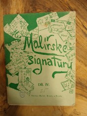 náhled knihy - Malířské signatury = [Malersignaturen]. Díl IV, Výstava 242 signatur 141 autorů