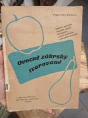 náhled knihy - Ovocné zákrsky tvarované : Návod k jejich používání, řezu a ošetřování v zahradách domácích