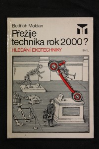 náhled knihy - Přežije technika rok 2000? : hledání ekotechniky
