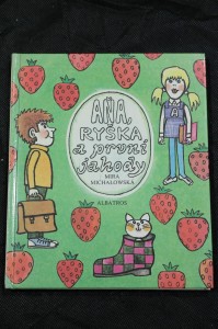 náhled knihy - Aňa, Ryška a první jahody : [pro začínající čtenáře]