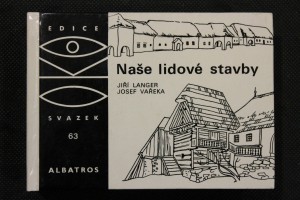 náhled knihy - Naše lidové stavby : pro čtenáře od 12 let