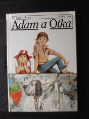 náhled knihy - Adam a Otka : Pro čtenáře od 7 let : Četba pro žáky zákl. škol