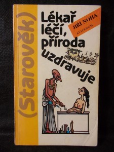 náhled knihy - Lékař léčí, příroda uzdravuje. (Starověk)