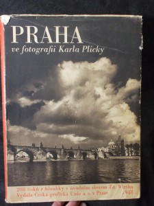 náhled knihy - Praha ve fotografii Karla Plicky : Výbor jeho díla ... v letech 1939-1940