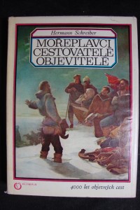 náhled knihy - Mořeplavci, cestovatelé, objevitelé : 4000 let objevných cest