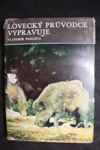 náhled knihy - Lovecký průvodce vypravuje