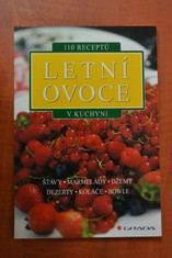 náhled knihy - Letní ovoce : 110 receptů v kuchyni