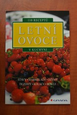 náhled knihy - Letní ovoce : 110 receptů v kuchyni