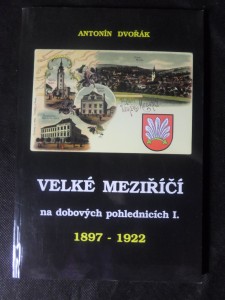 náhled knihy - Velké Meziříčí na dobových pohlednicích I. 1897–1922