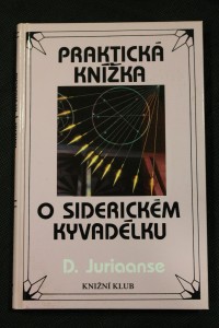 náhled knihy - Praktická knížka o siderickém kyvadélku : se 40 tabulkami